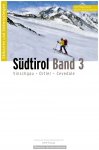 Panico Skitourenatlas Südtirol Band 3 - Vinschgau, Ortler, Cevedale, Sarntaler 