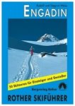 Rother Skitourenführer - Engadin