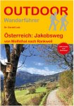 ÖSTERREICH: JAKOBSWEG -  Wanderführer Mitteleuropa - Fernwanderwege|Österreic