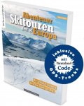 ABENTEUER SKITOUREN - BEST OF EUROPA -  Wintersportführer