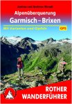 BVR ALPENÜBERQUERUNG GARMISCH - BRIXEN -  Wanderführer Deutschland - 1. Auflag