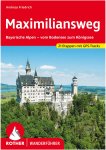 BVR MAXIMILIANSWEG -  Wanderführer Deutschland - Deutschland|Österreich|Fernwa