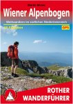 BVR WIENER ALPENBOGEN -  Wanderführer Mitteleuropa - 1. Auflage 2018 - Österre