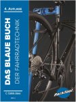 DAS BLAUE BUCH DER FAHRRADTECHNIK - 4. Auflage -  Ratgeber rund ums Rad