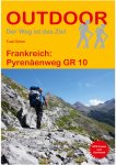 FRANKREICH: PYRENÄENWEG GR10 -  Wanderführer Westeuropa - 1. Auflage 2018 - Fr