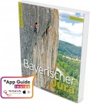 KLETTERFÜHRER BAYERISCHER JURA -  Sportklettern: Kletterführer, Training und T