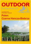 POLEN: CZARNA HANCZA-BIEBRZA - 2. Auflage 2012 -  Wassersportführer und Paddelt