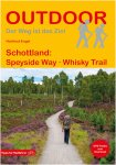SCHOTTLAND: SPEYSIDE WAY WHISKY TRAIL -  Wanderführer Westeuropa - 5. Auflage 2