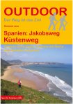 SPANIEN: JAKOBSWEG KÜSTENWEG -  Wanderführer Südeuropa - Spanien|Fernwanderwe