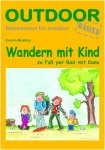 WANDERN MIT KIND - 3. Auflage 2012 - Sachbuch