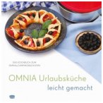Omnia Urlaubsküche leicht gemacht